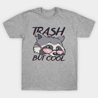 Trash But Cool T-Shirt